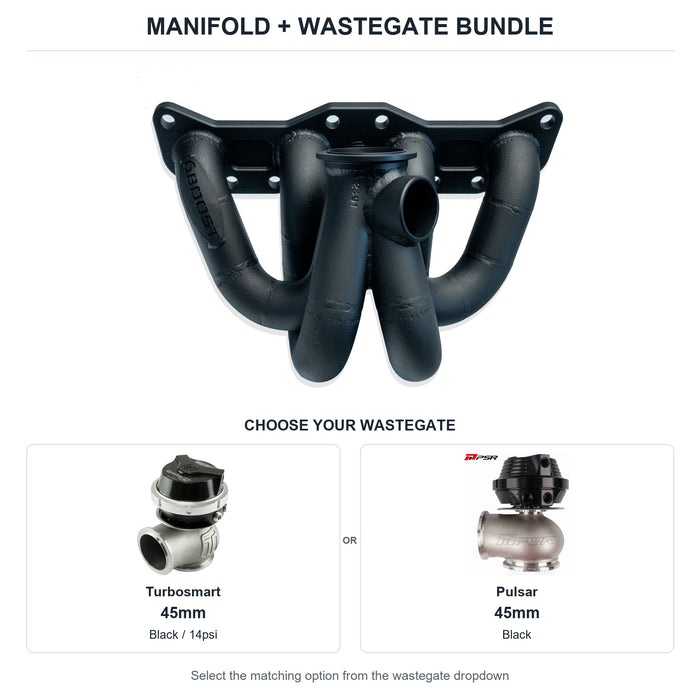 6Boost manifold and black wastegate choices: Turbosmart 45mm or Pulsar 45mm. Select one dropdown option.