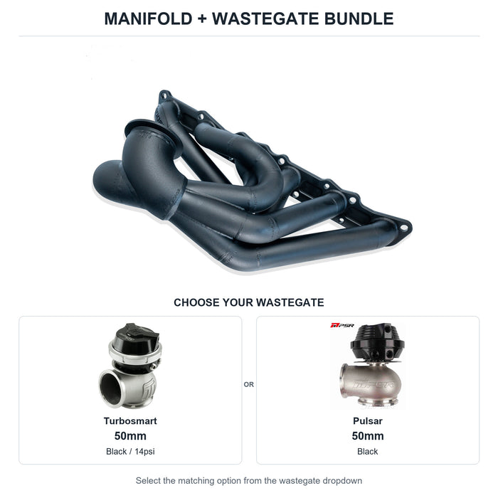 6Boost manifold and black wastegate choices: Turbosmart 50mm or Pulsar 50mm. Select one dropdown option.