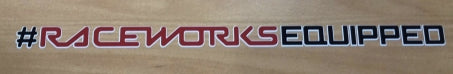 Raceworks Equipped Sticker 700Mm X 42Mm