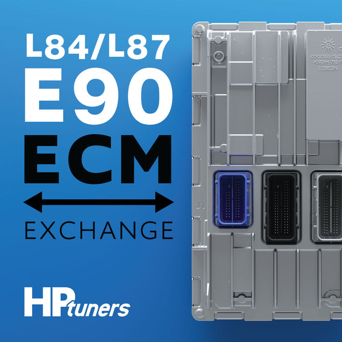 HP Tuners - 2019+ E90 MODIFIED ECM EXCHANGE